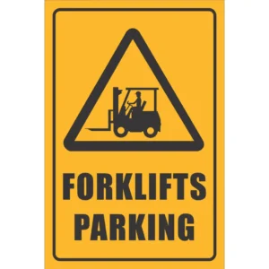FLS7 - Forklift Parking Sign