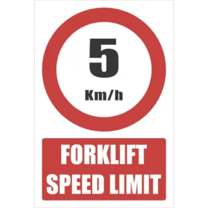 FLS12 - Forklift Speed Limit Sign