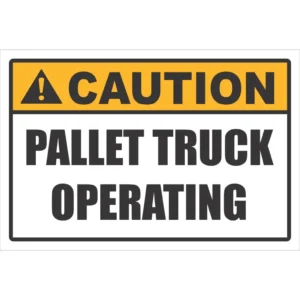 FLS18 - Pallet Truck Sign