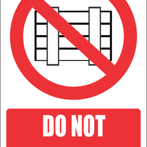 FR46E - Do Not Obstruct Explanatory Safety Sign