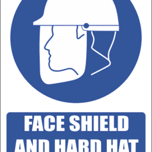 MA2E - Face Shield and Hard Hat Explanatory Safety Sign