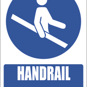 MA3E - Use Handrail Explanatory Safety Sign