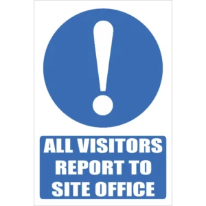 MA32 - All Visitors Safety Sign