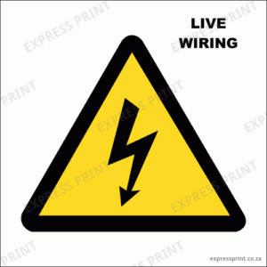 EL2 - Live Electrical Wiring Sign
