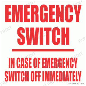 EL19 - Emergency Switch Sign