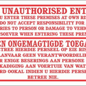 DI5 - No Unauthorised Entry Disclaimer Sign