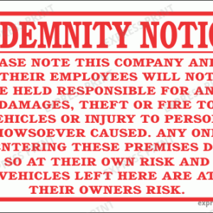 DI25 - No Responsibility indemnity Sign