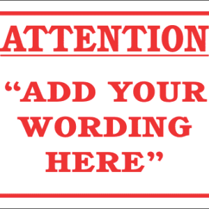 DIC5 - Custom Attention Sign