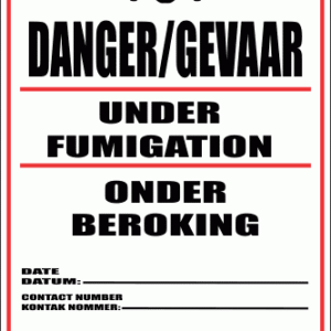 PO8 - Under Fumigation Sign