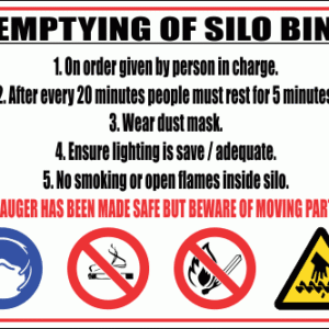 WF7 - Emptying Of Silo Bin Sign