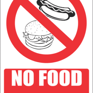 PR6E - No Food Explanatory Sign