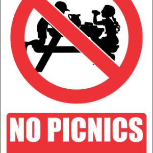 PR22E - No Picnics Explanatory Sign