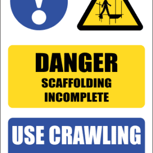 SC38 - Use Crawling Boards Sign