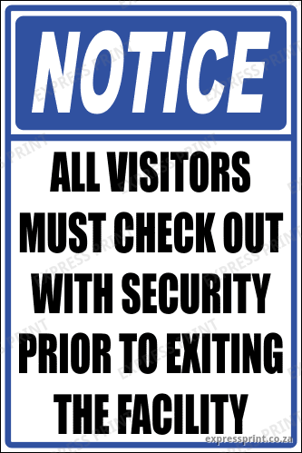 SE12 - Notice All Visitors Sign