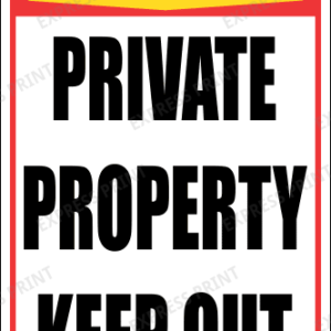 SE87 - Warning Private Property Sign