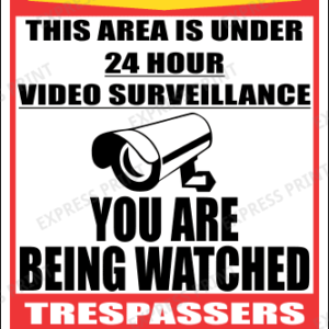 SE88 - Warning Being Watched Sign