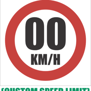 WF44 - Custom Speed Limit Sign