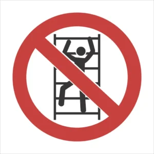 PR72 - Do Not Climb On Equipment Sign